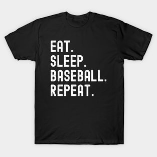 Eat Sleep Baseball Repeat Funny Baseball Player Gift T-Shirt